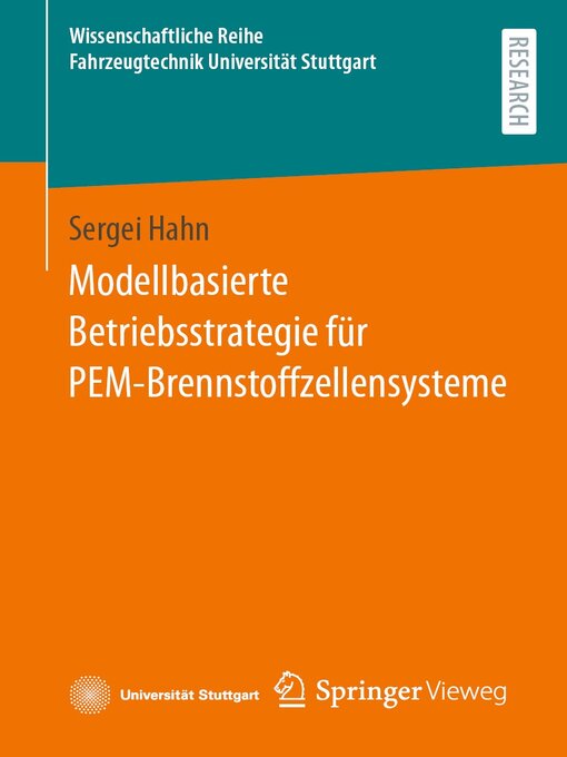 Title details for Modellbasierte Betriebsstrategie für PEM-Brennstoffzellensysteme by Sergei Hahn - Available